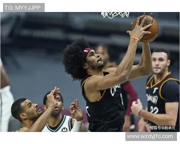 篮网与骑士精彩对决腾讯直播全程呈现不容错过的篮球盛宴